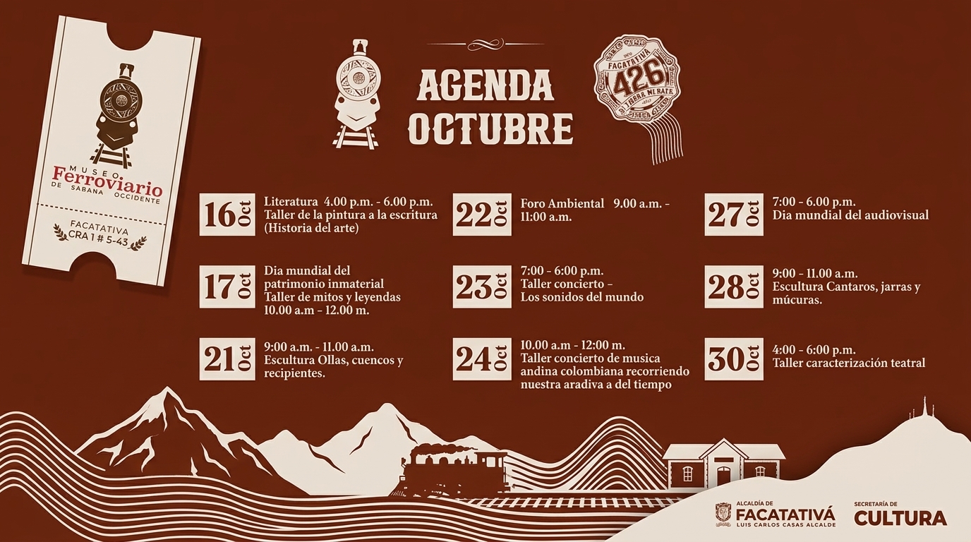 Agenda Cultural Octubre - Museo Ferroviario de Sabana Occidente